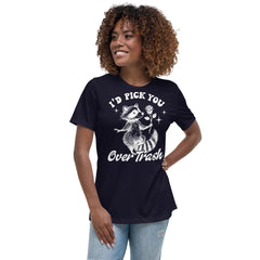 Women's relaxed t-shirt with whimsical raccoon design and "I'd pick you over trash" message.